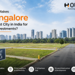 What Makes Bangalore the Best City in India for Plot Investments?